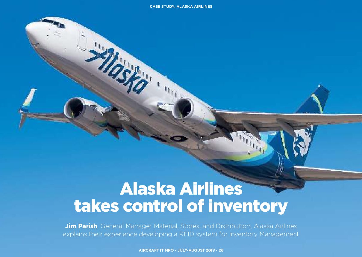 “Using RFID for Inventory Management” by Jim Parish, Manager Material Stores & Distribution,  Alaska Airlines