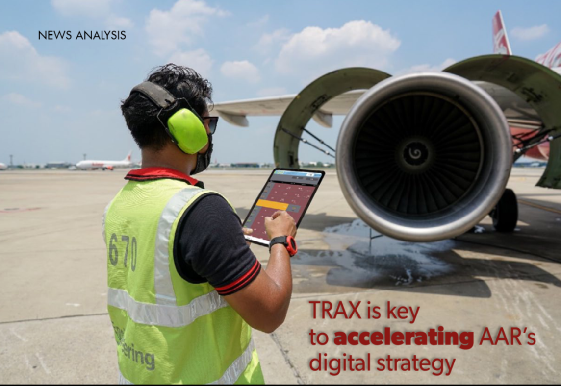 TRAX is key to accelerating AAR’s digital strategy